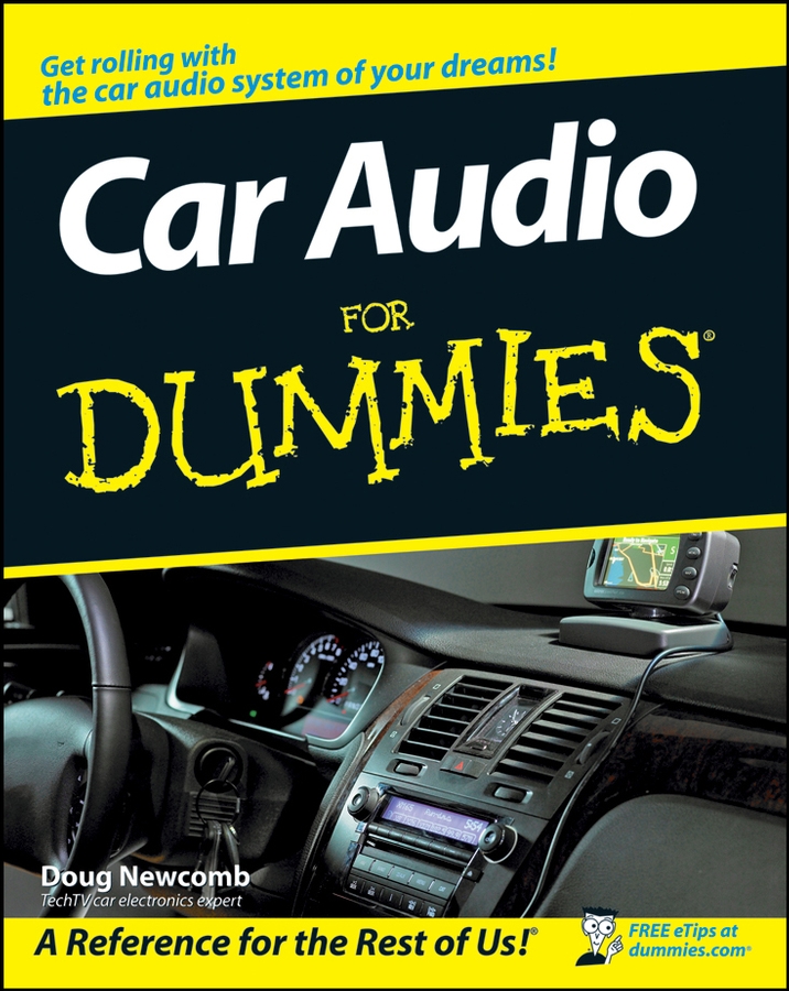 Обложка книги «Car Audio For Dummies»