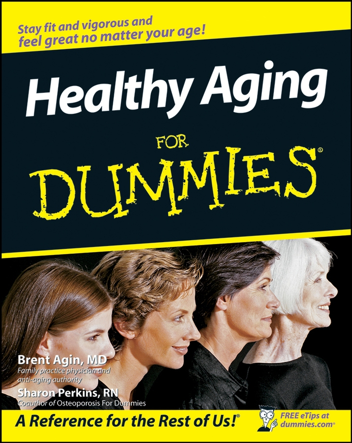 Обложка книги «Healthy Aging For Dummies»