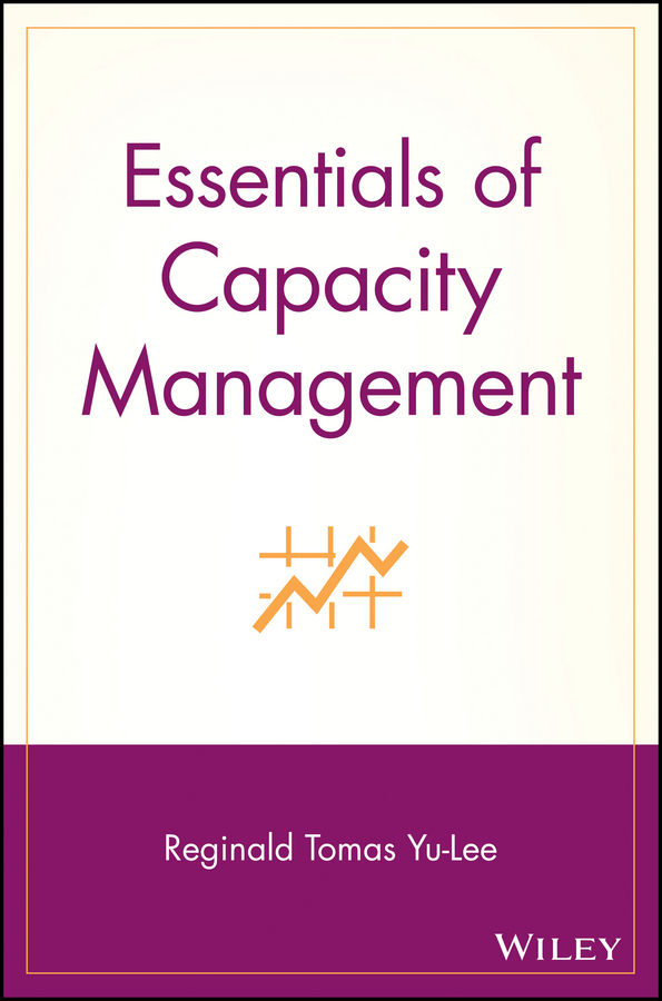 Обложка книги «Essentials of Capacity Management»