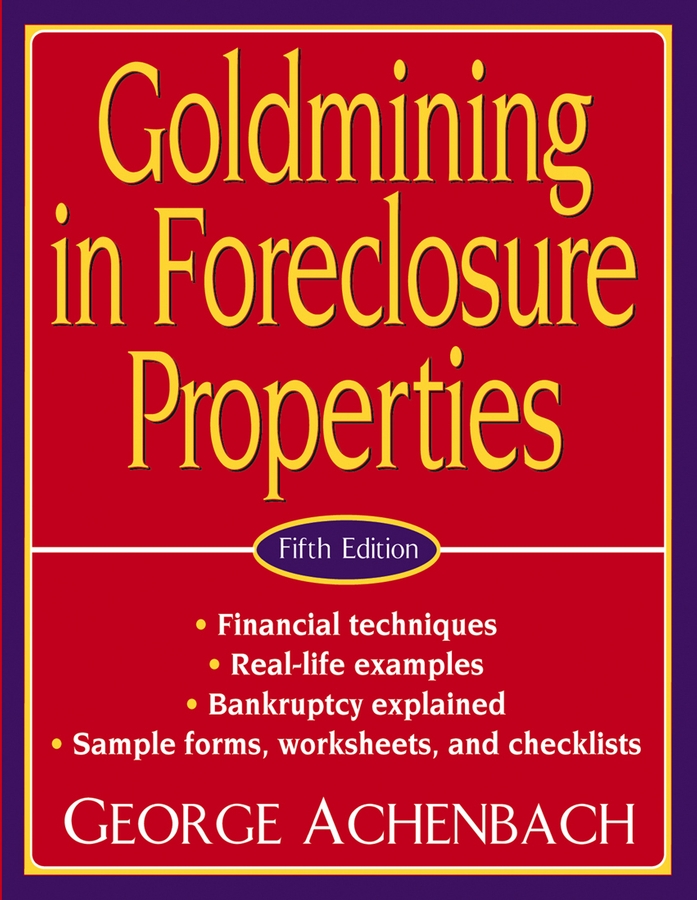 Обложка книги «Goldmining in Foreclosure Properties»