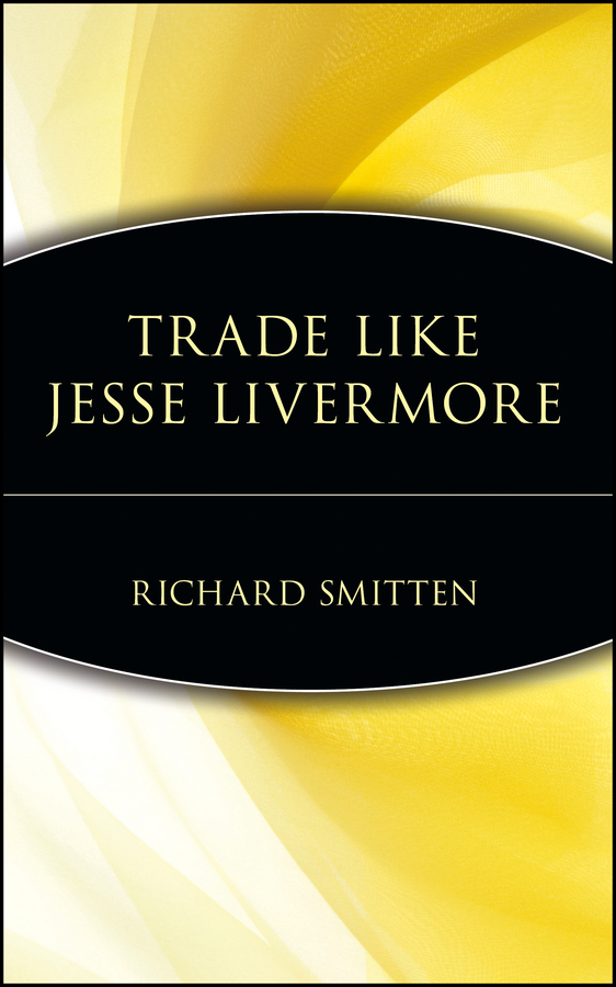 Обложка книги «Trade Like Jesse Livermore»