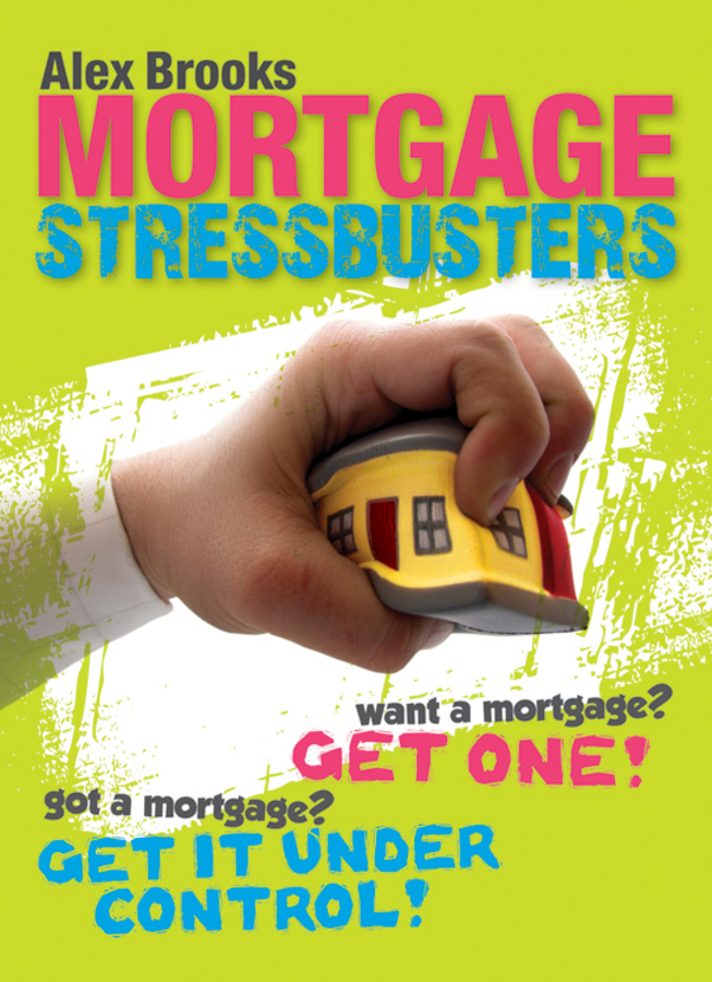 Обложка книги «Mortgage Stressbusters»