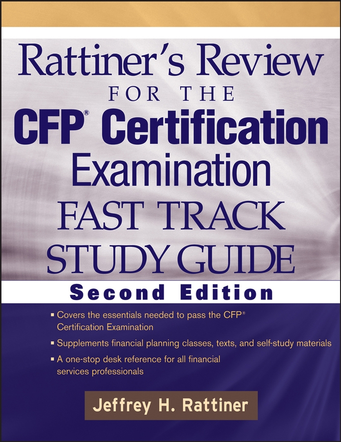 Обложка книги «Rattiner's Review for the CFP Certification Examination, Fast Track, Study Guide»