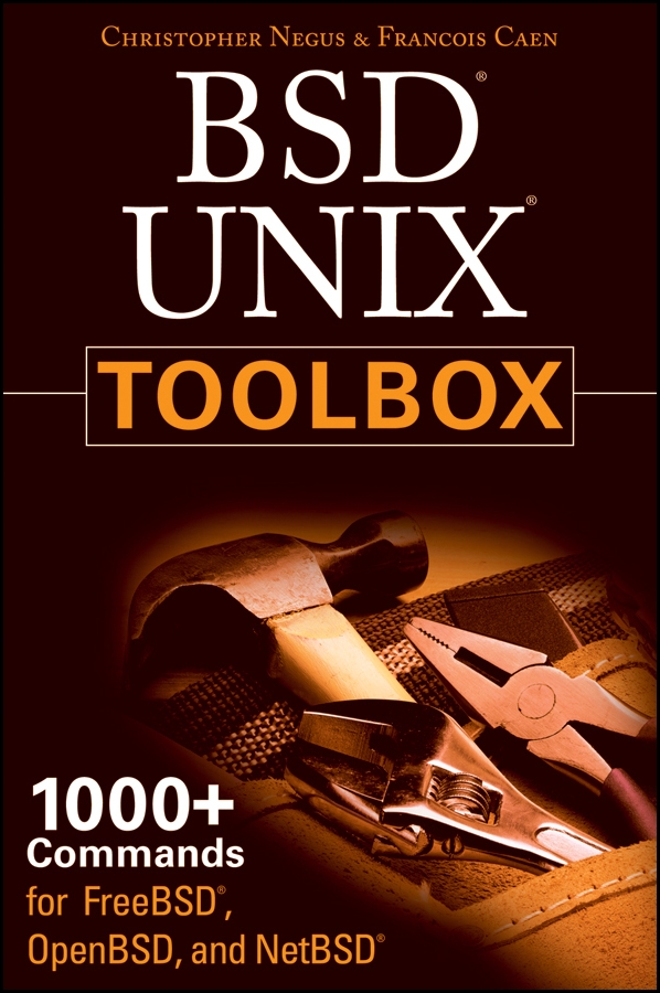 Обложка книги «BSD UNIX Toolbox. 1000+ Commands for FreeBSD, OpenBSD and NetBSD»
