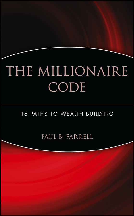 Обложка книги «The Millionaire Code. 16 Paths to Wealth Building»