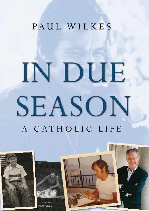 Обложка книги «In Due Season. A Catholic Life»