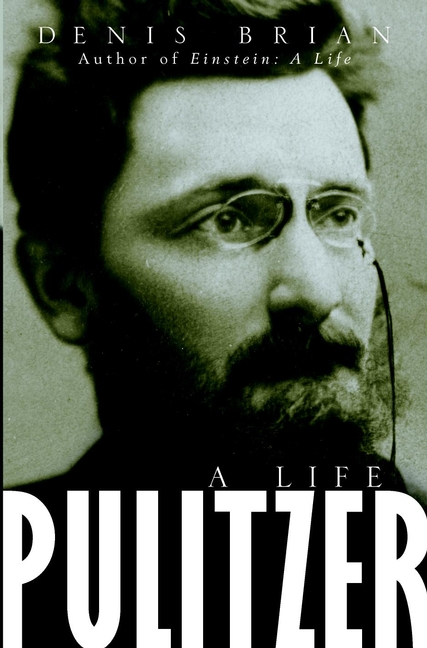 Обложка книги «Pulitzer. A Life»