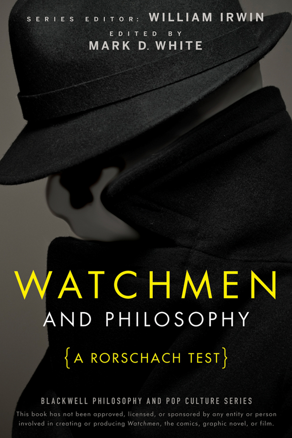 Обложка книги «Watchmen and Philosophy. A Rorschach Test»