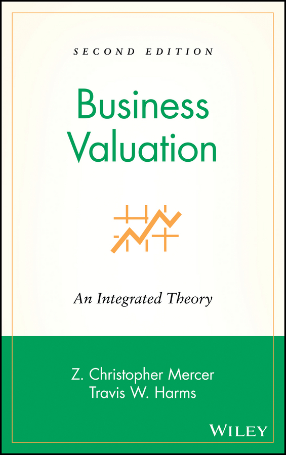 Обложка книги «Business Valuation. An Integrated Theory»