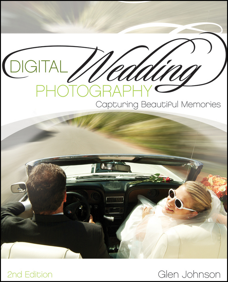 Обложка книги «Digital Wedding Photography. Capturing Beautiful Memories»