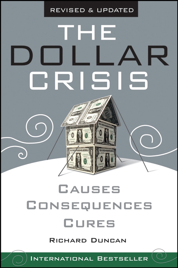 Обложка книги «The Dollar Crisis. Causes, Consequences, Cures»