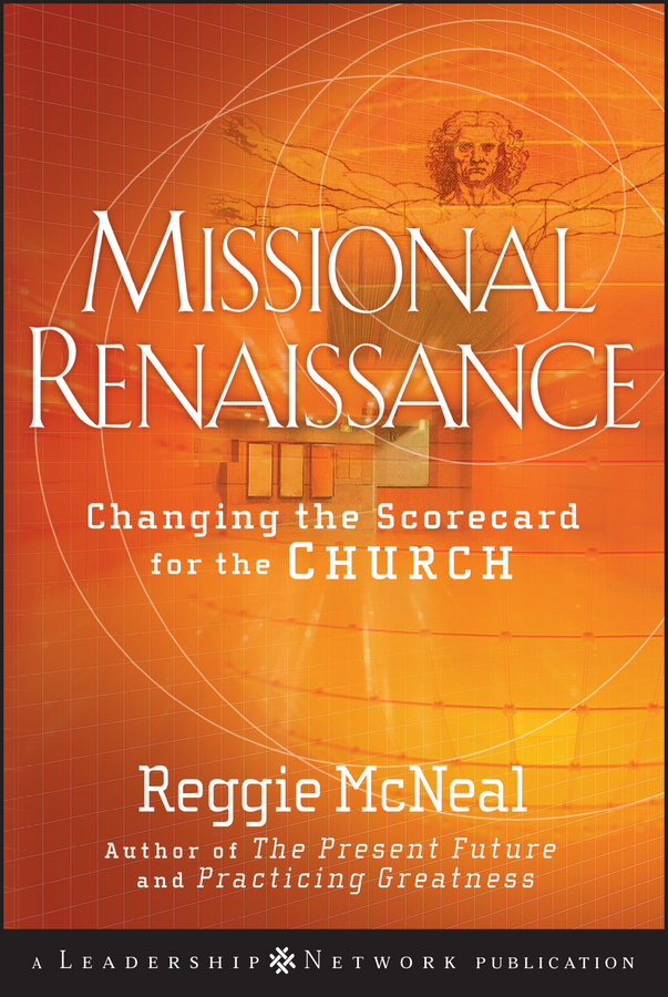 Обложка книги «Missional Renaissance. Changing the Scorecard for the Church»