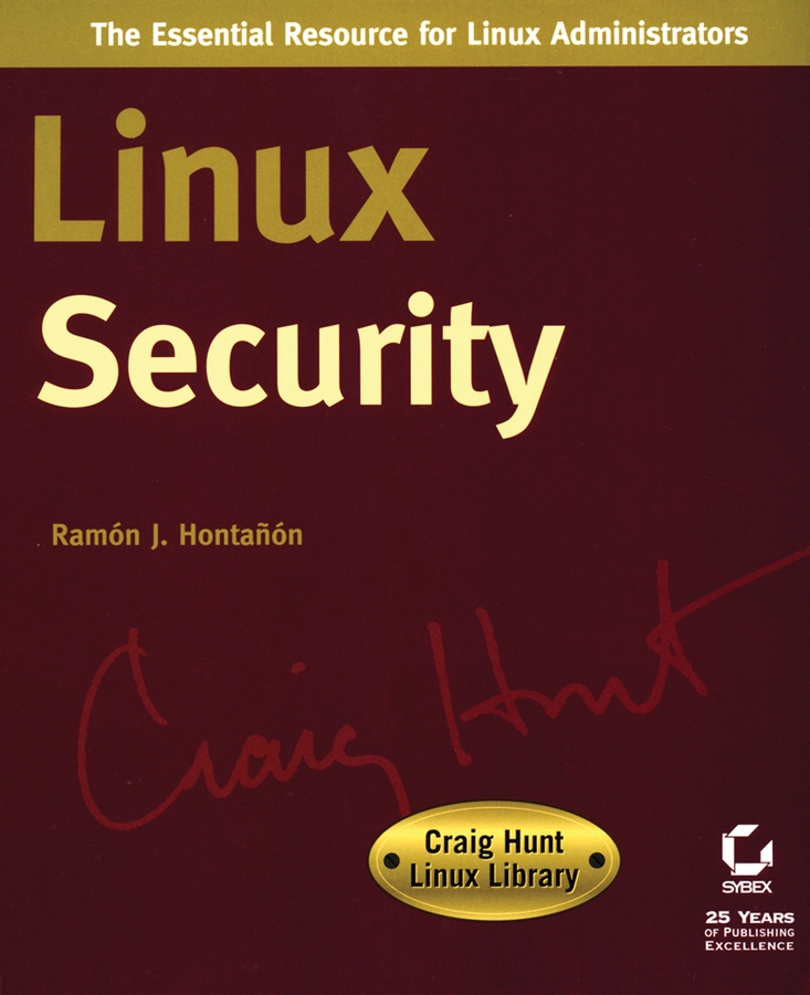 Обложка книги «Linux Security. Craig Hunt Linux Library»