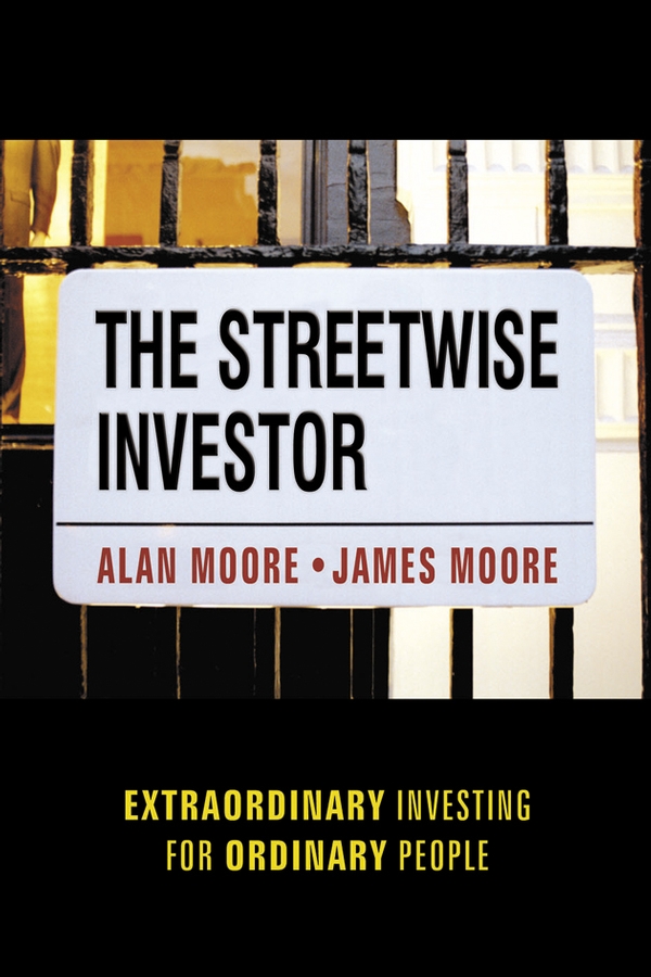 Обложка книги «The Streetwise Investor. Extraordinary Investing for Ordinary People»