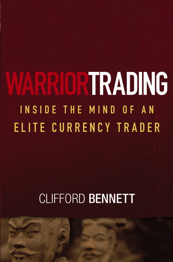 Обложка книги «Warrior Trading. Inside the Mind of an Elite Currency Trader»