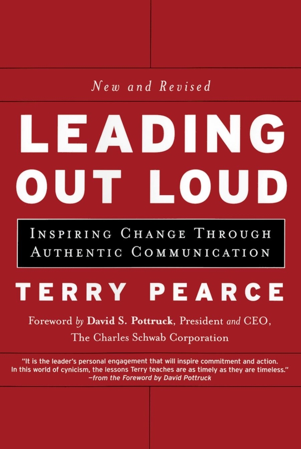 Обложка книги «Leading Out Loud. Inspiring Change Through Authentic Communications»