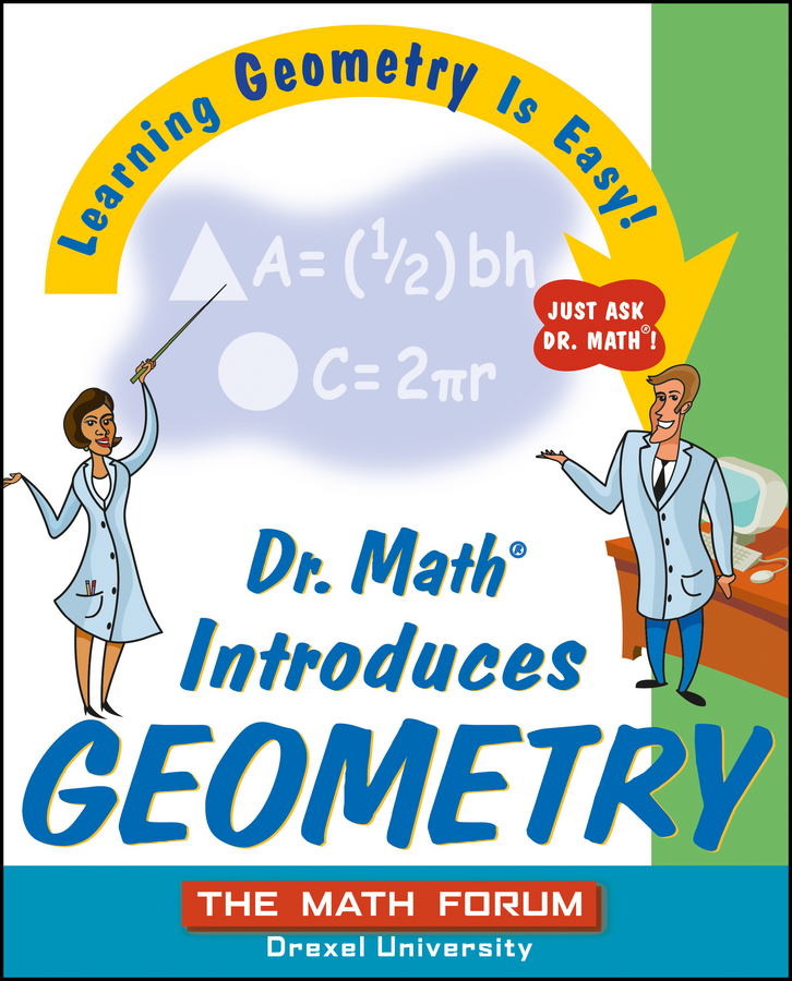 Обложка книги «Dr. Math Introduces Geometry. Learning Geometry is Easy! Just ask Dr. Math!»