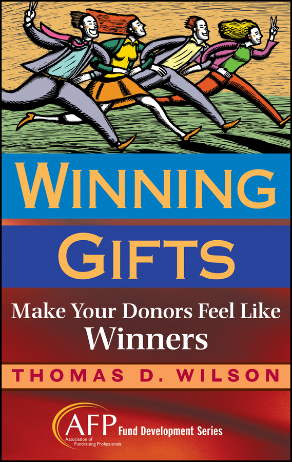 Обложка книги «Winning Gifts. Make Your Donors Feel Like Winners»