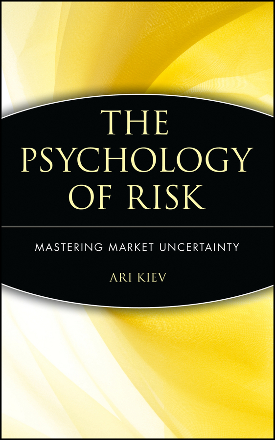 Обложка книги «The Psychology of Risk. Mastering Market Uncertainty»
