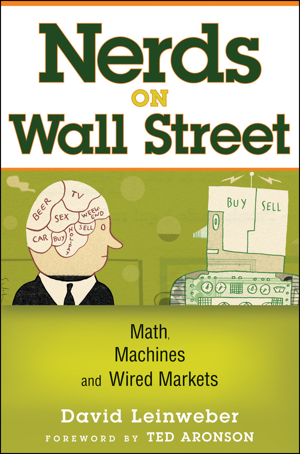 Обложка книги «Nerds on Wall Street. Math, Machines and Wired Markets»