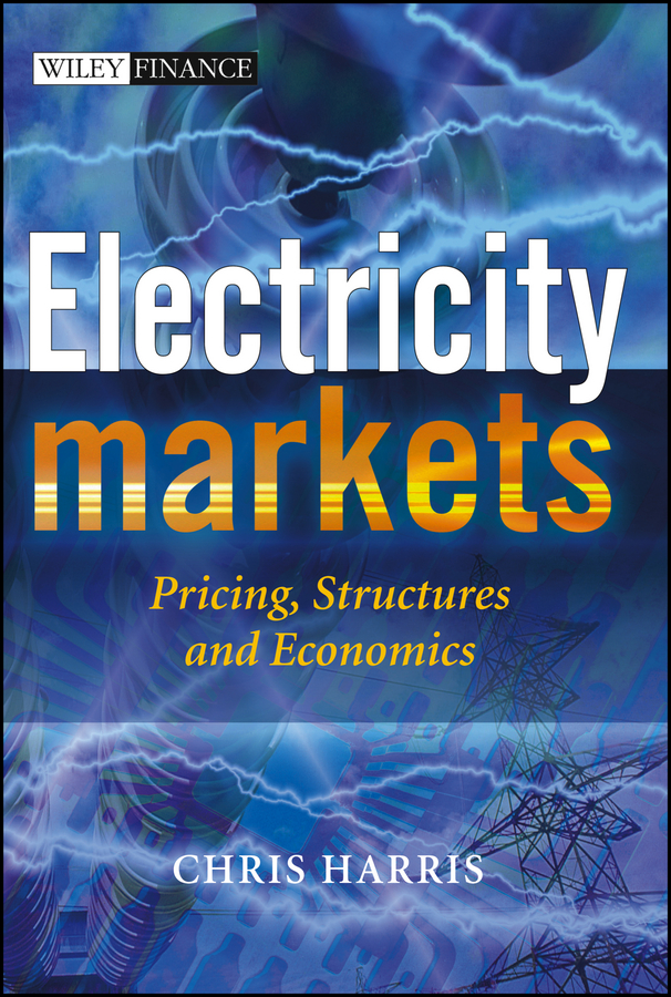 Обложка книги «Electricity Markets. Pricing, Structures and Economics»
