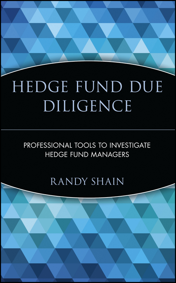 Обложка книги «Hedge Fund Due Diligence. Professional Tools to Investigate Hedge Fund Managers»