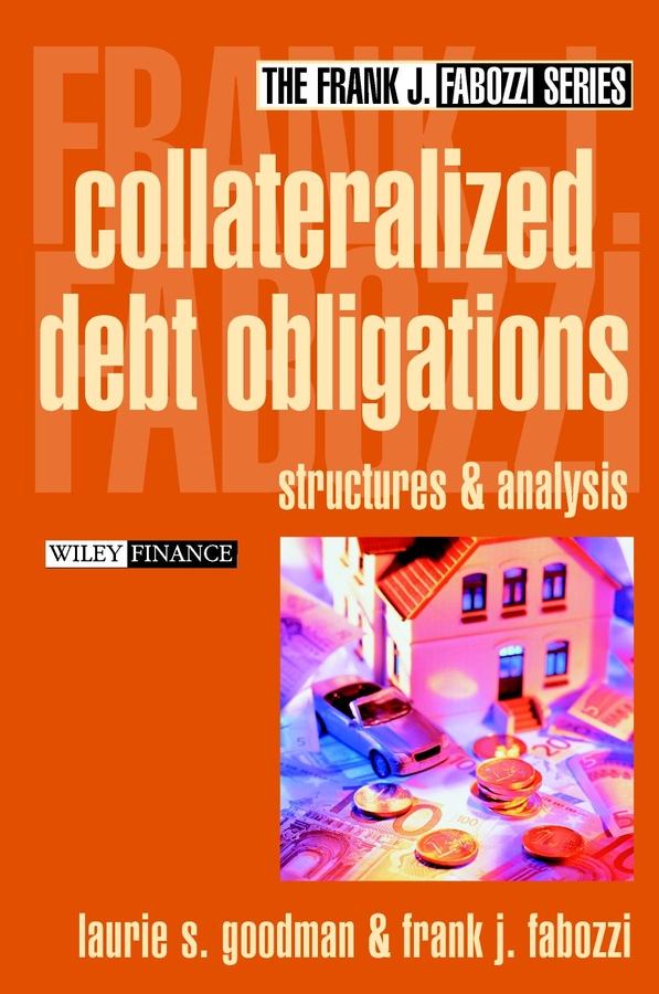 Обложка книги «Collateralized Debt Obligations. Structures and Analysis»