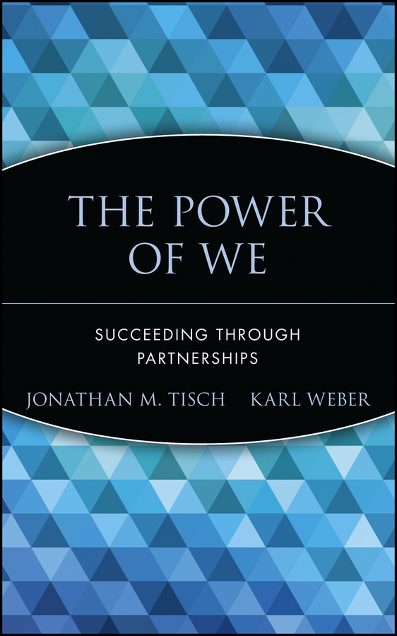 Обложка книги «The Power of We. Succeeding Through Partnerships»