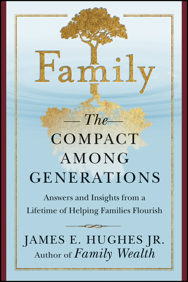 Обложка книги «Family. The Compact Among Generations»