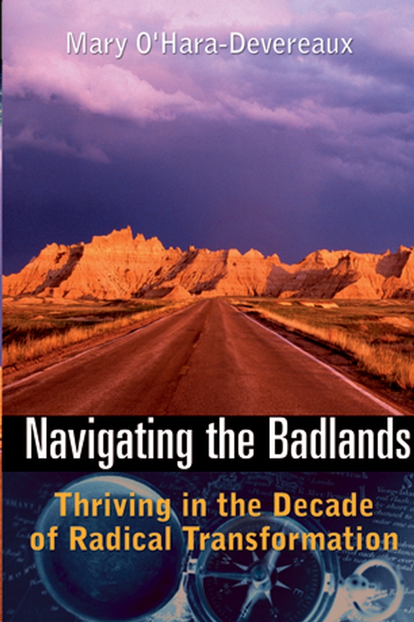 Обложка книги «Navigating the Badlands. Thriving in the Decade of Radical Transformation»