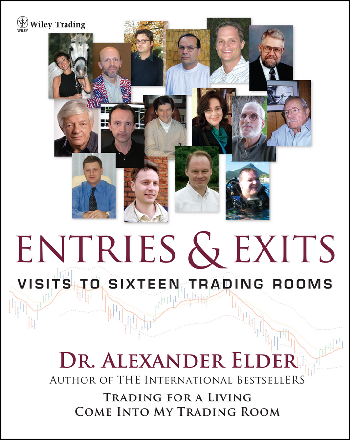 Обложка книги «Entries and Exits. Visits to Sixteen Trading Rooms»