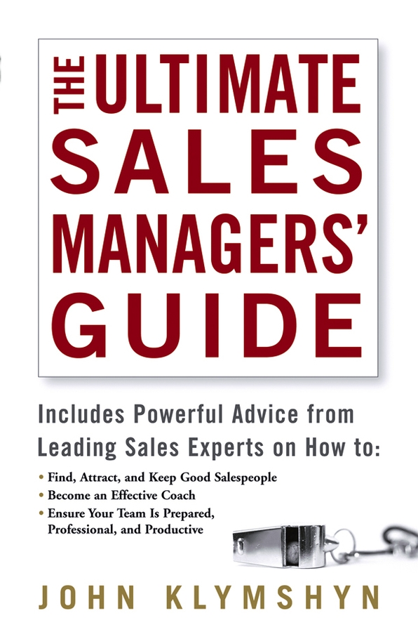 Обложка книги «The Ultimate Sales Managers' Guide»
