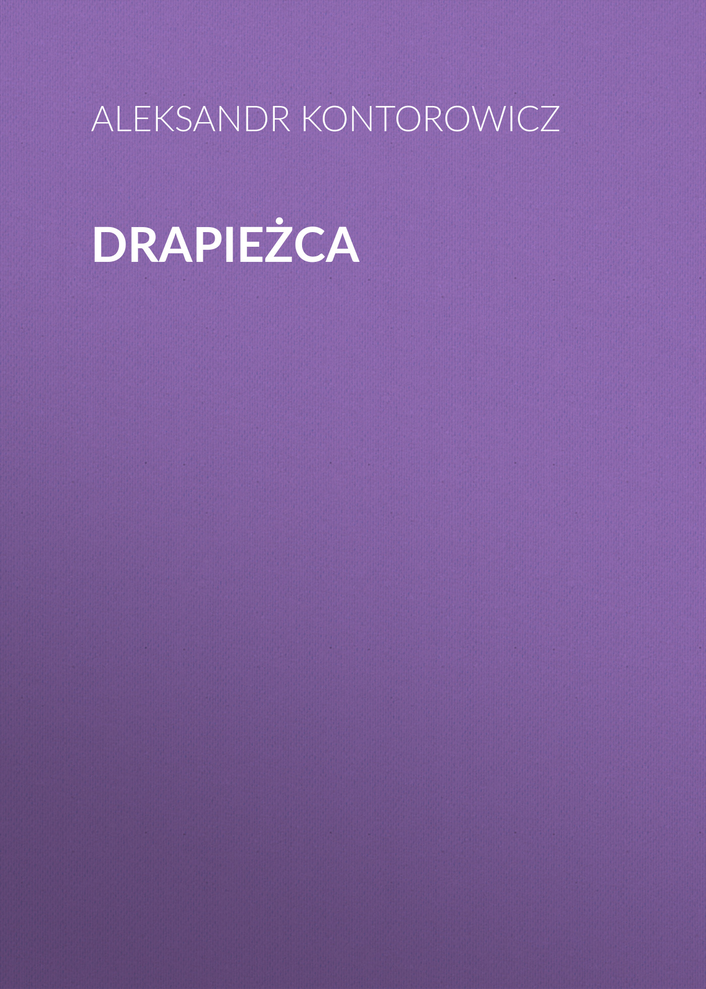 Обложка книги «Drapieżca»