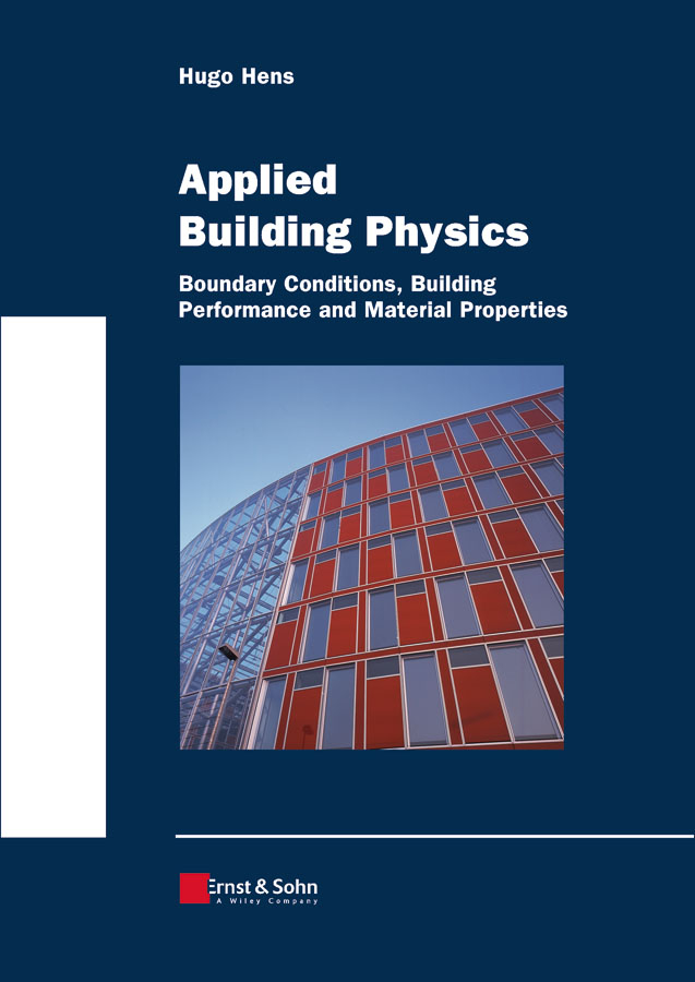 Обложка книги «Applied Building Physics. Boundary Conditions, Building Peformance and Material Properties»