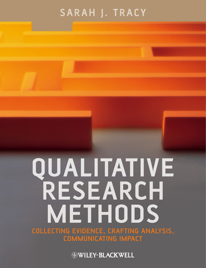 Обложка книги «Qualitative Research Methods. Collecting Evidence, Crafting Analysis, Communicating Impact»