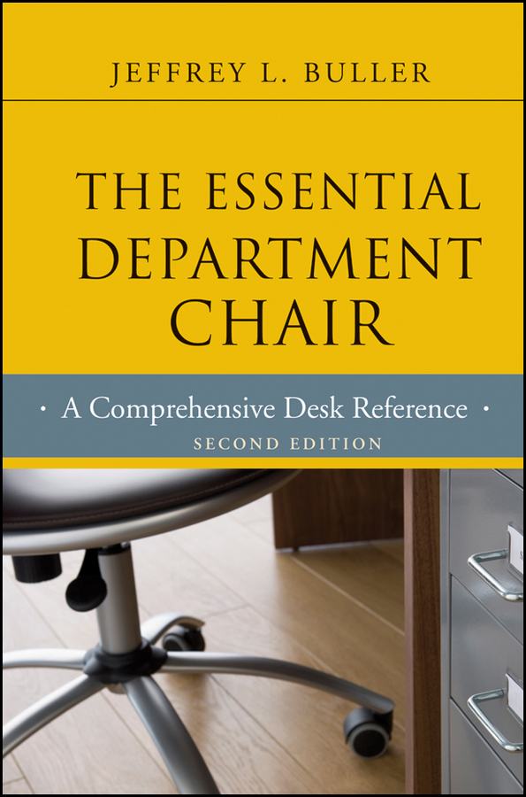Обложка книги «The Essential Department Chair. A Comprehensive Desk Reference»