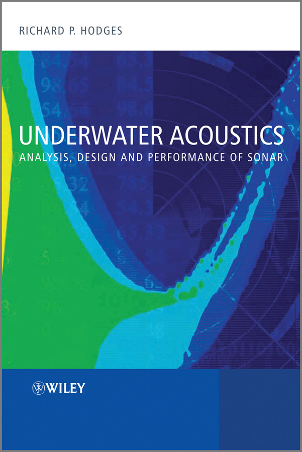 Обложка книги «Underwater Acoustics. Analysis, Design and Performance of Sonar»