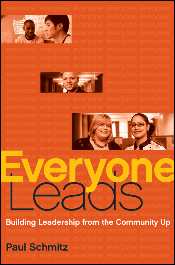 Обложка книги «Everyone Leads. Building Leadership from the Community Up»
