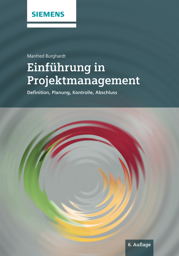 Обложка книги «Einfuhrung in Projektmanagement. Definition, Planung, Kontrolle und Abschluss»