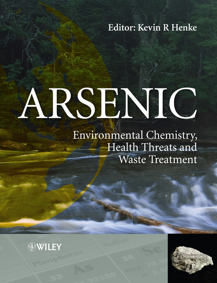 Обложка книги «Arsenic. Environmental Chemistry, Health Threats and Waste Treatment»