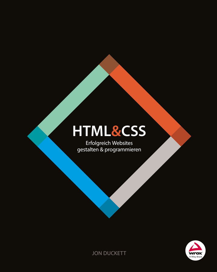 Обложка книги «HTML and CSS. Erfolgreich Websites gestalten und programmieren»