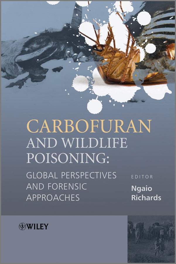 Обложка книги «Carbofuran and Wildlife Poisoning. Global Perspectives and Forensic Approaches»