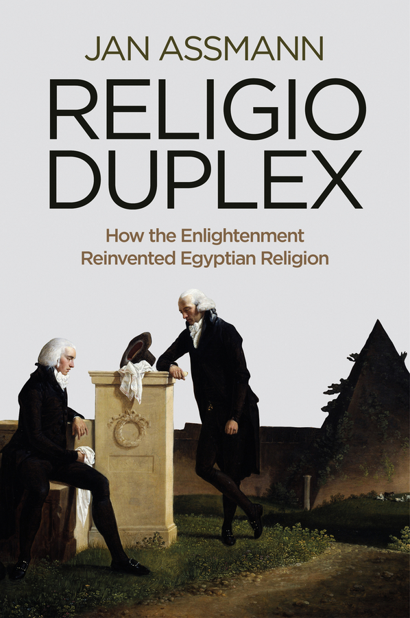 Обложка книги «Religio Duplex. How the Enlightenment Reinvented Egyptian Religion»