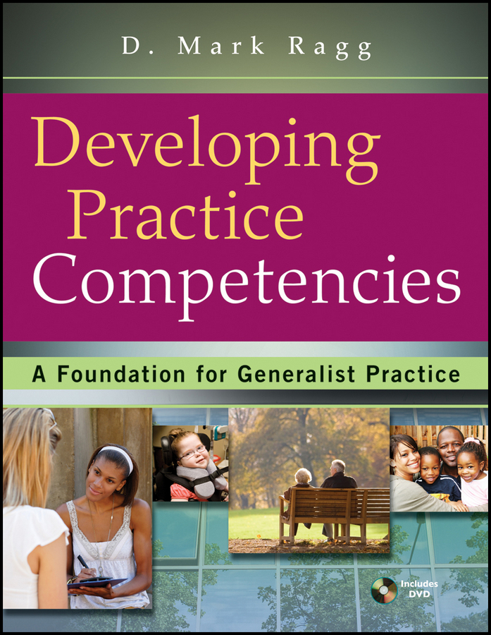 Обложка книги «Developing Practice Competencies. A Foundation for Generalist Practice»