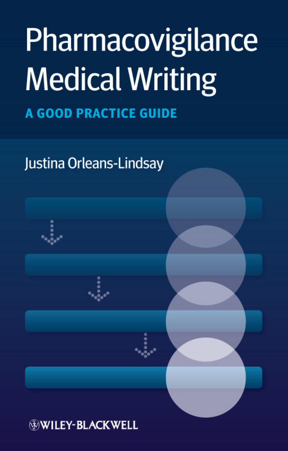 Обложка книги «Pharmacovigilance Medical Writing. A Good Practice Guide»