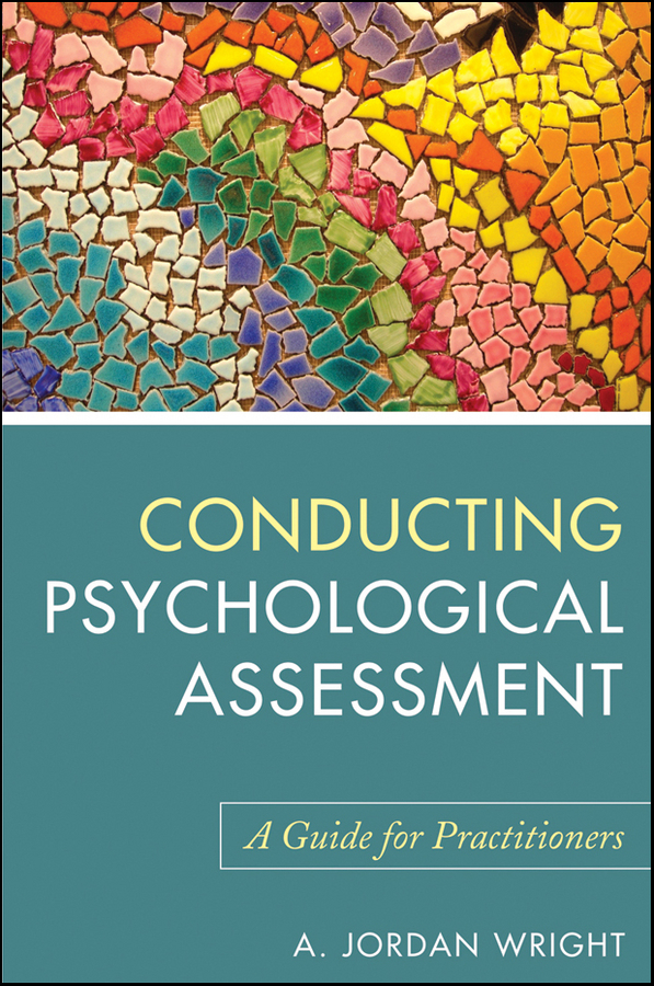 Обложка книги «Conducting Psychological Assessment. A Guide for Practitioners»