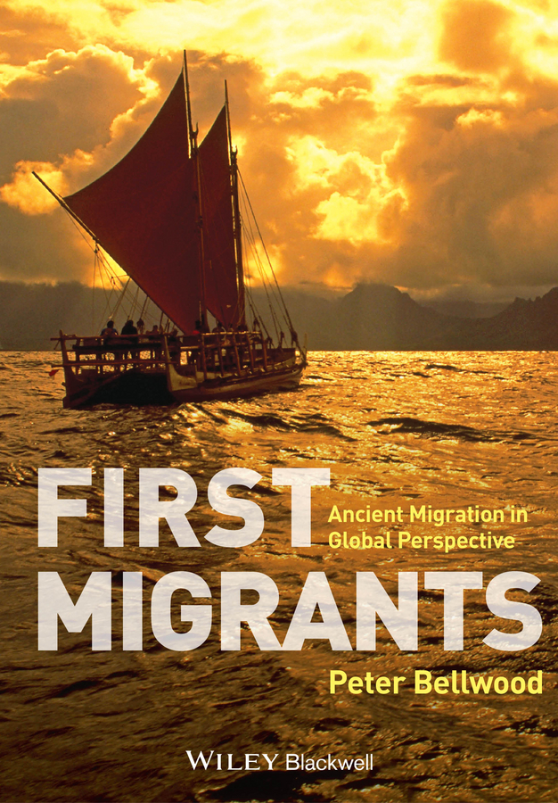 Обложка книги «First Migrants. Ancient Migration in Global Perspective»