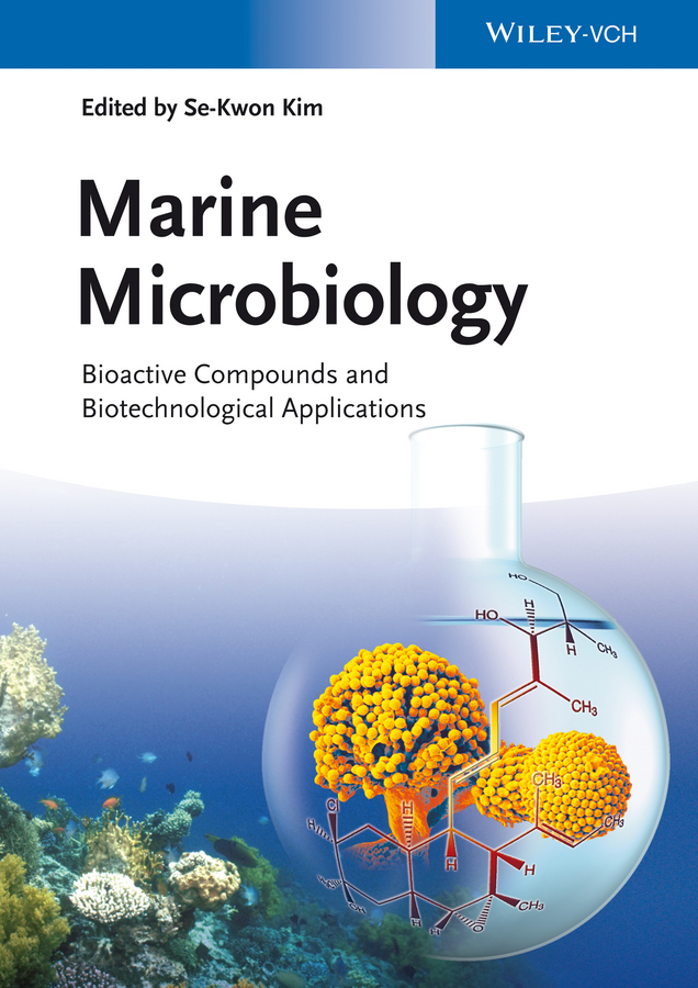 Обложка книги «Marine Microbiology. Bioactive Compounds and Biotechnological Applications»