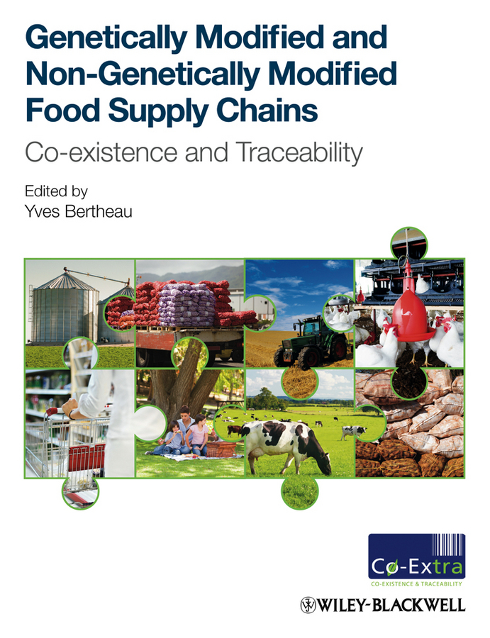Обложка книги «Genetically Modified and non-Genetically Modified Food Supply Chains. Co-Existence and Traceability»