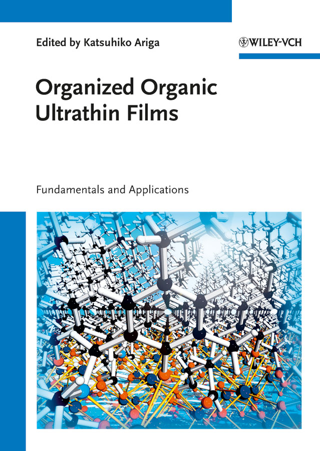 Обложка книги «Organized Organic Ultrathin Films. Fundamentals and Applications»